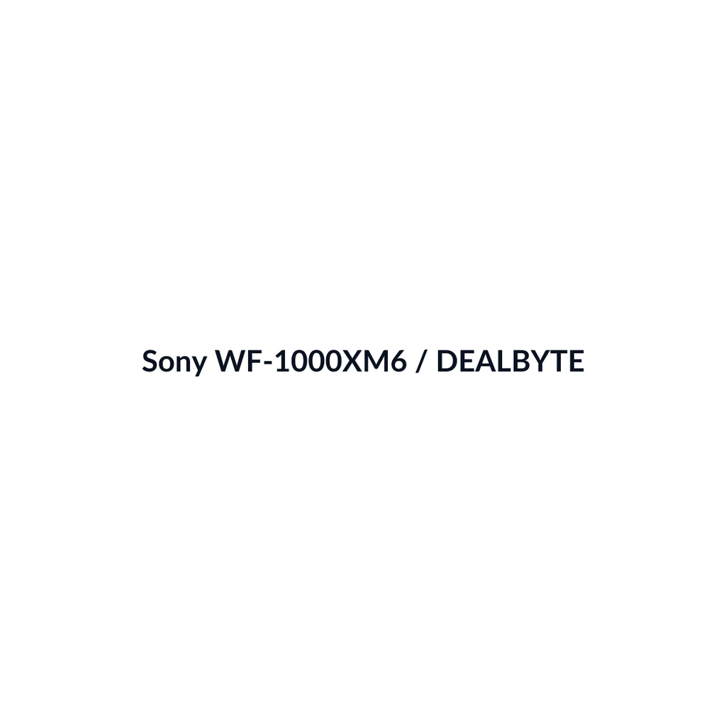 Sony WF-1000XM6 - vista 3 - DEALBYTE