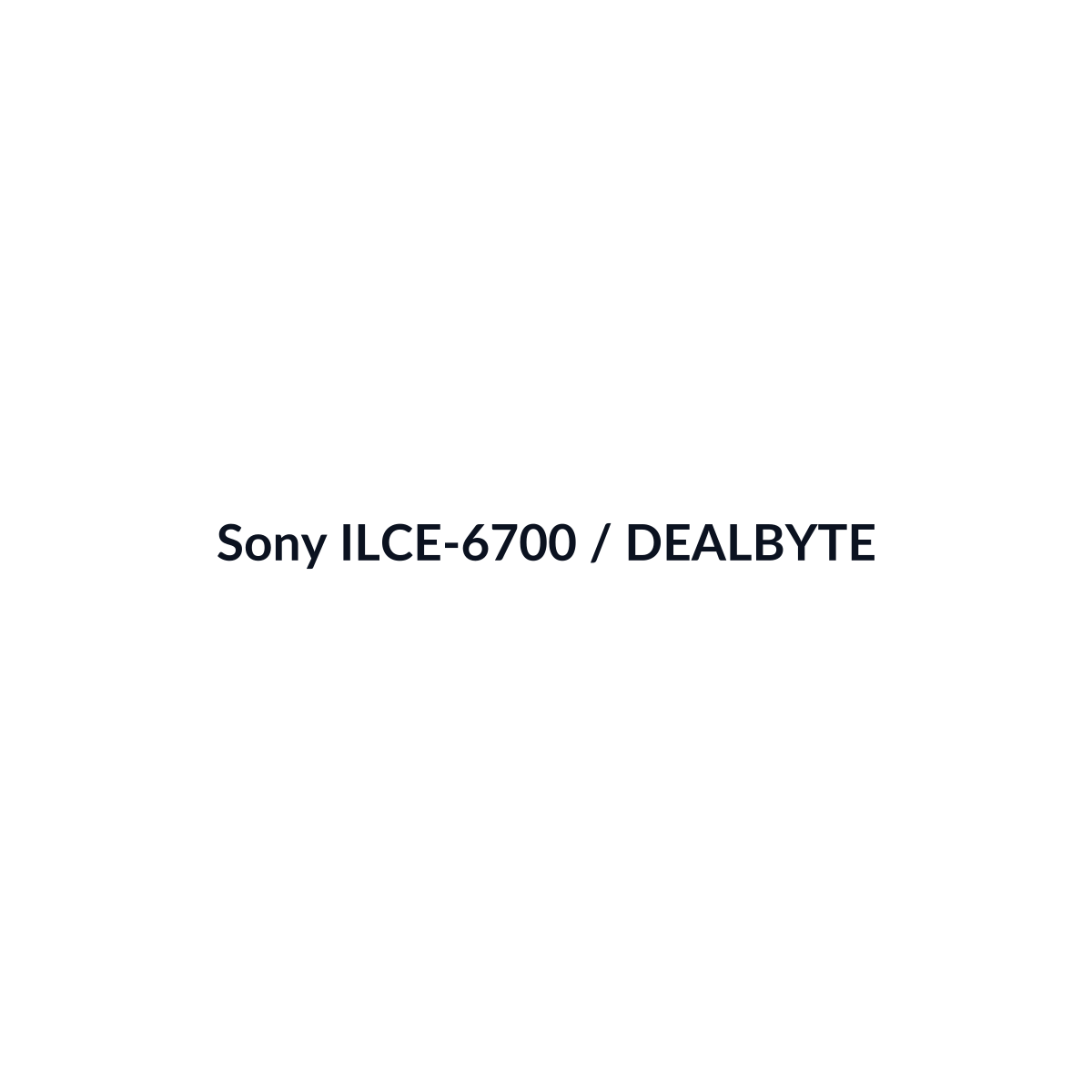 Sony ILCE-6700 - vista 3 - DEALBYTE