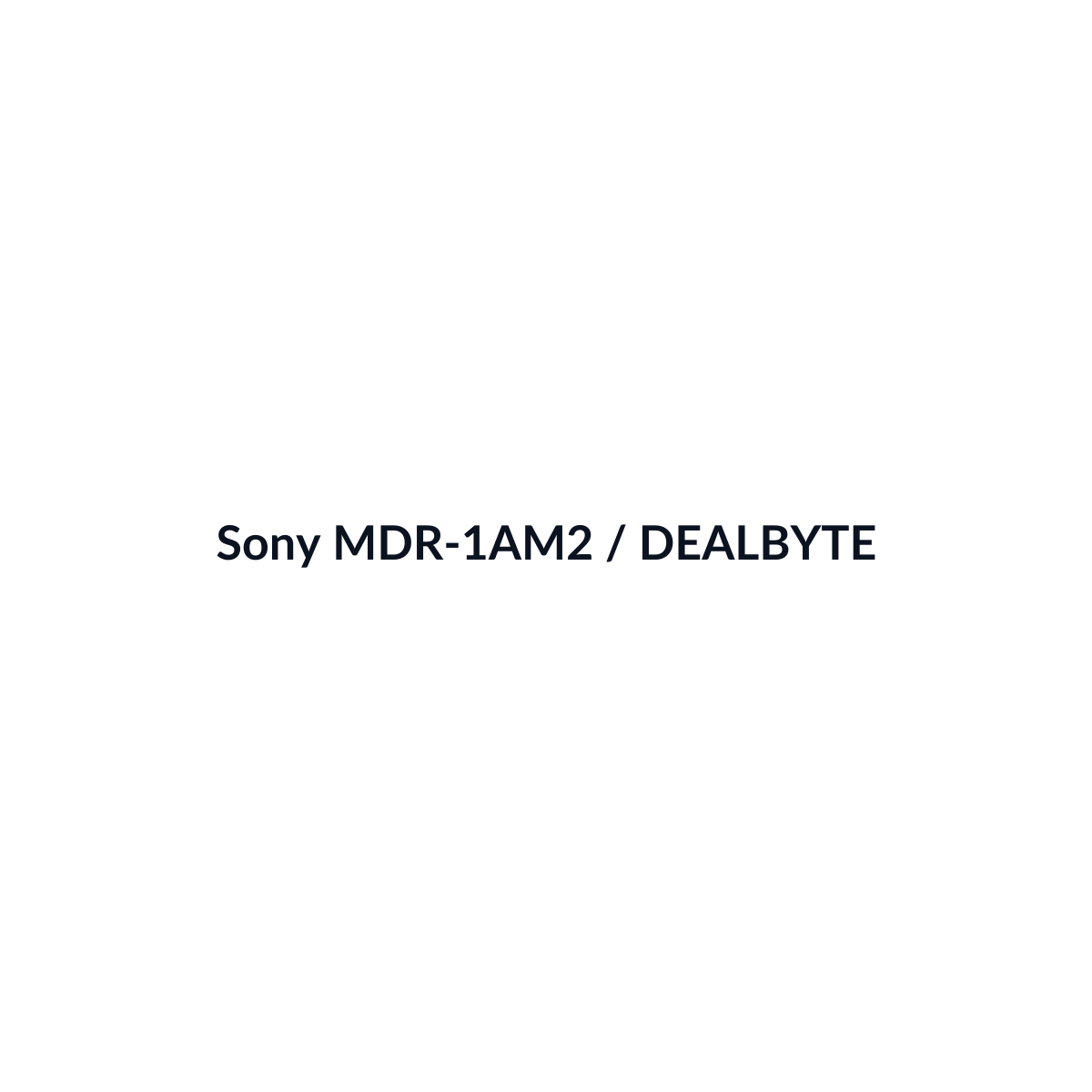 Sony MDR-1AM2 - vista 3 - DEALBYTE