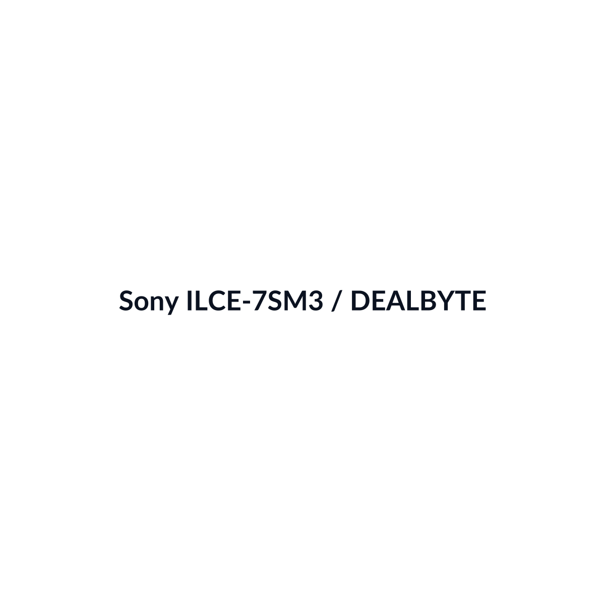 Sony ILCE-7SM3 - vista 3 - DEALBYTE