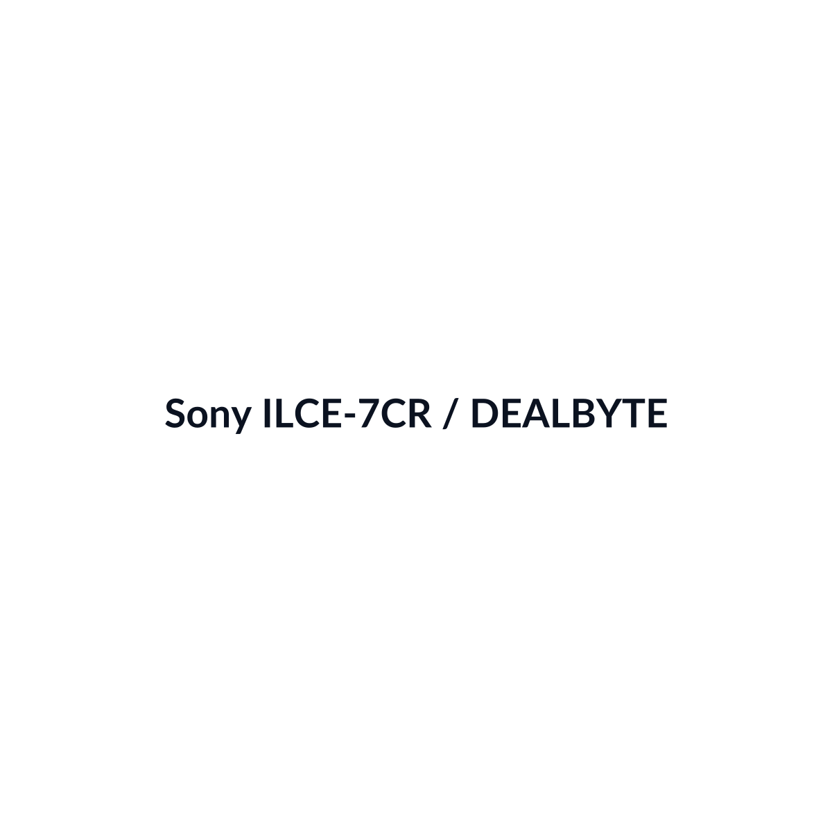 Sony ILCE-7CR - vista 3 - DEALBYTE