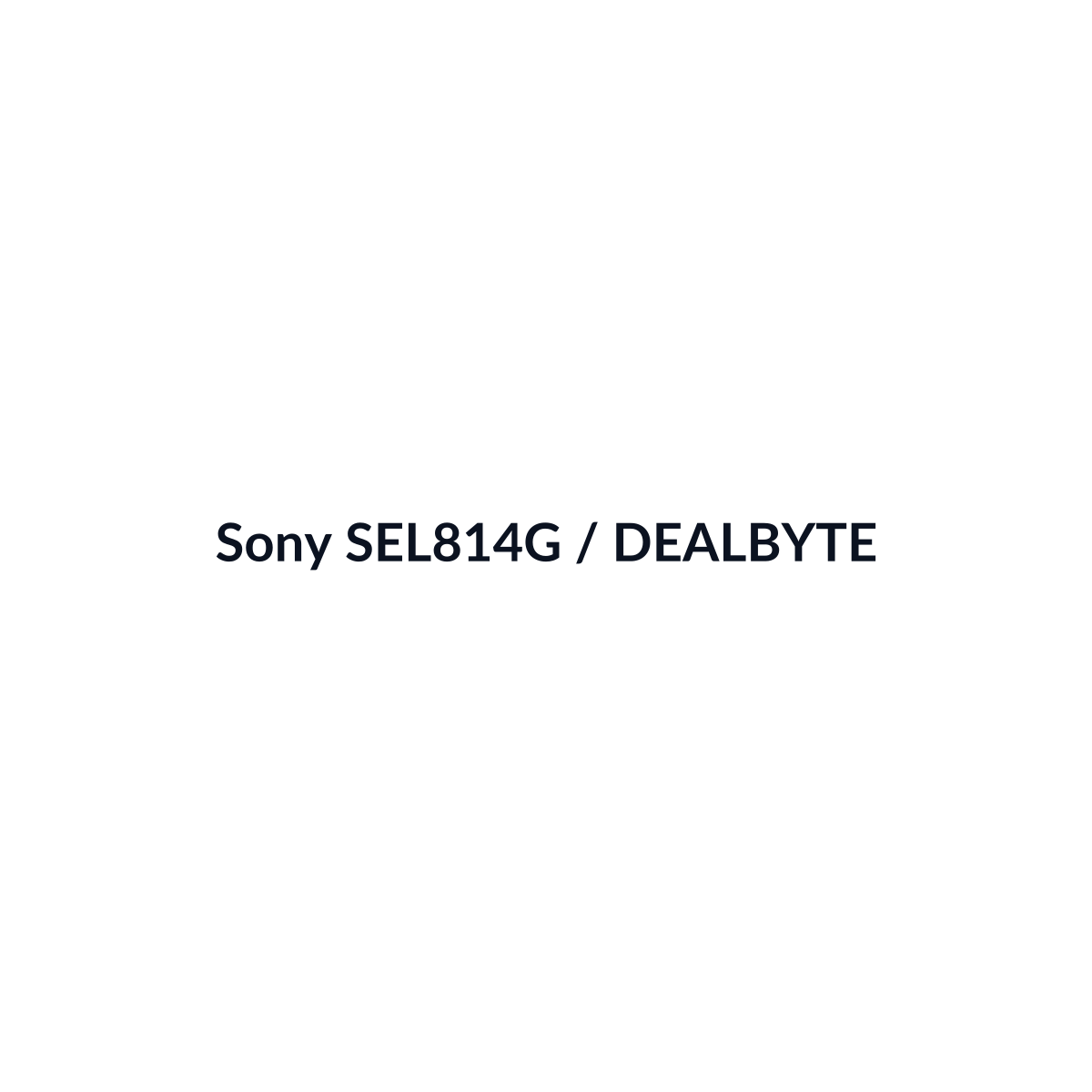Sony SEL814G - vista 3 - DEALBYTE