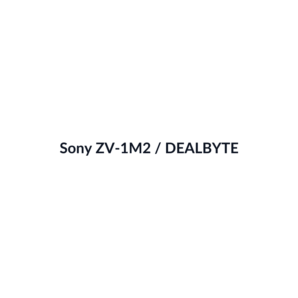 Sony ZV-1M2 - vista 3 - DEALBYTE