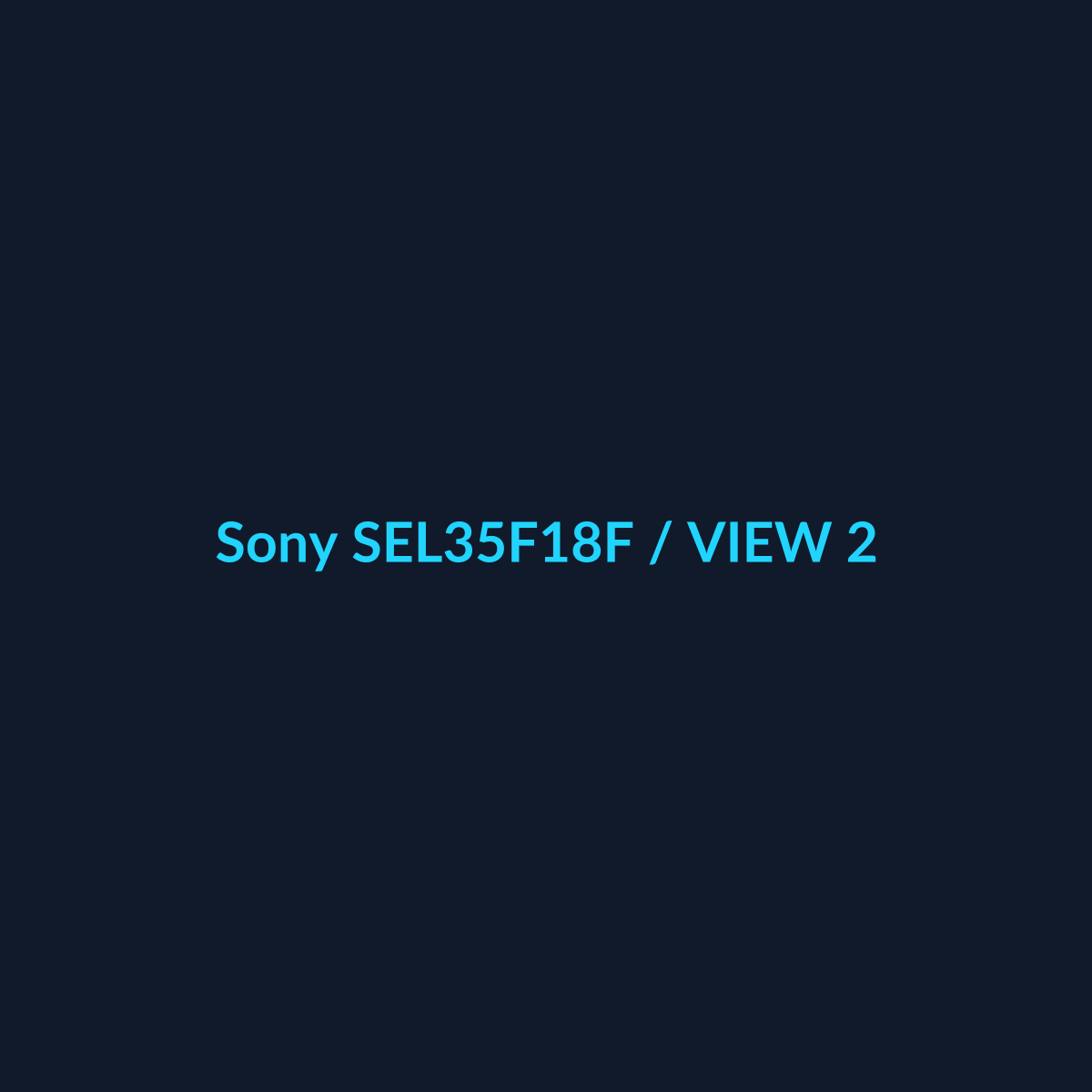 Sony SEL35F18F - vista 2 - DEALBYTE