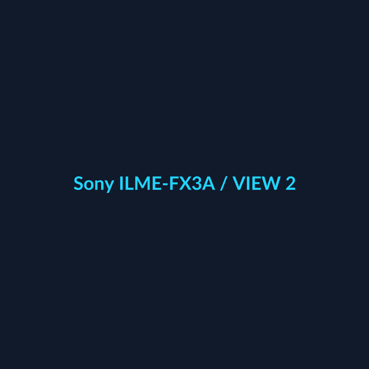 Sony ILME-FX3A - vista 2 - DEALBYTE