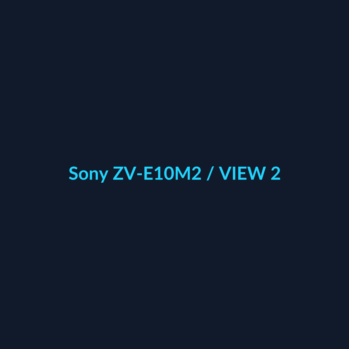 Sony ZV-E10M2 - vista 2 - DEALBYTE