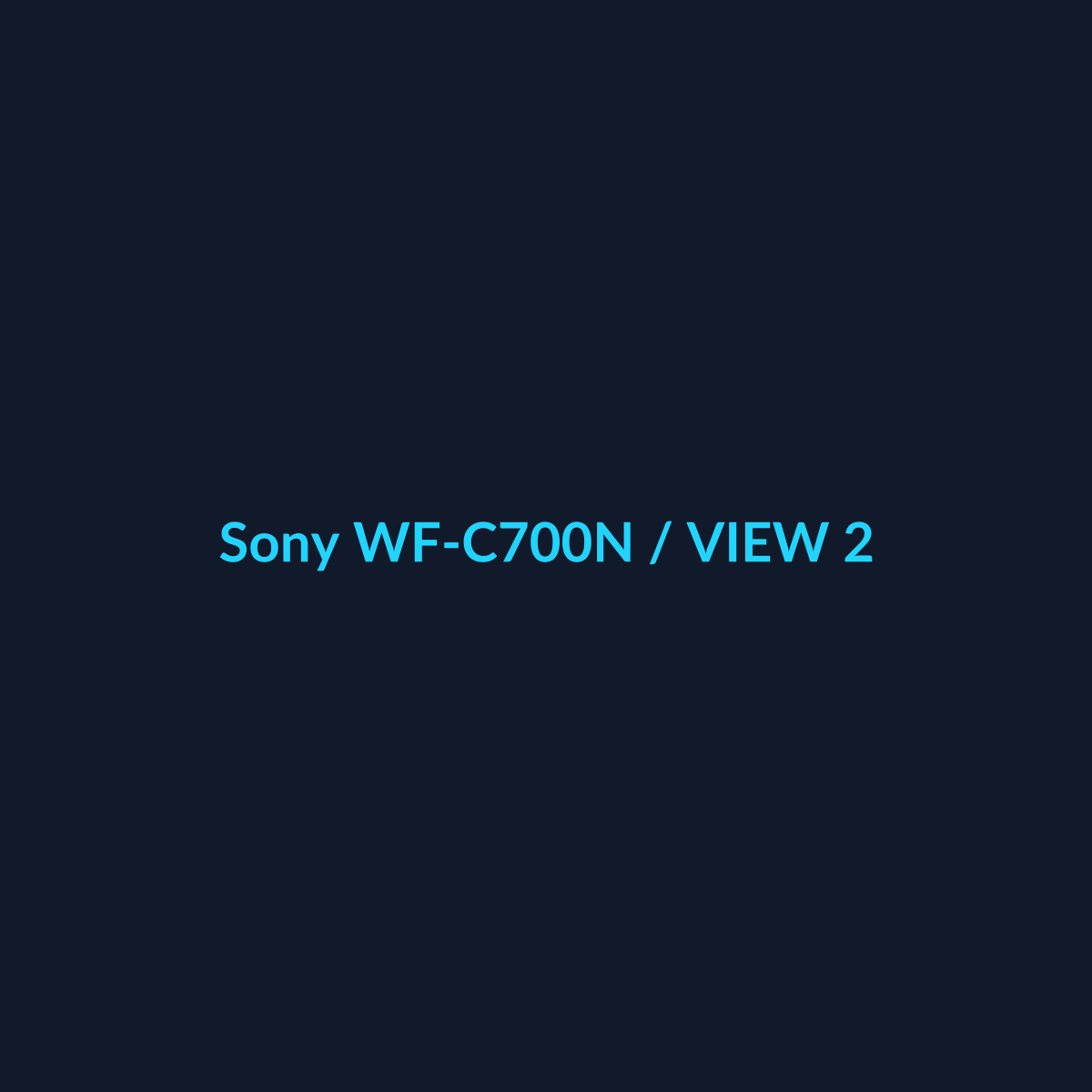 Sony WF-C700N - vista 2 - DEALBYTE