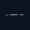 Sony SEL400800G - Sony - DEALBYTE