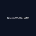 Sony SEL200600G - Sony - DEALBYTE