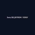 Sony SEL2870GM - Sony - DEALBYTE