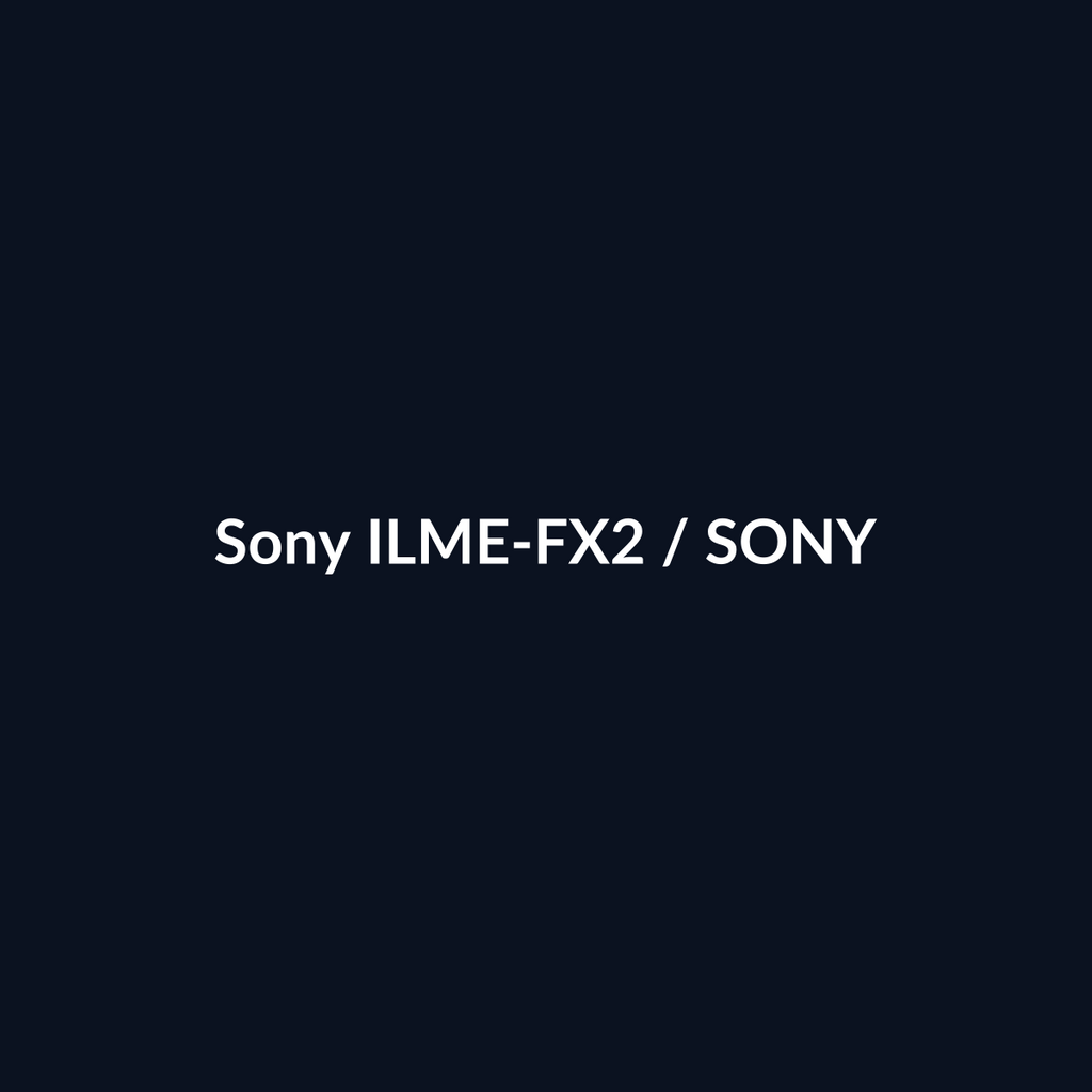 Sony ILME-FX2 - Sony - DEALBYTE