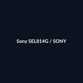 Sony SEL814G - Sony - DEALBYTE