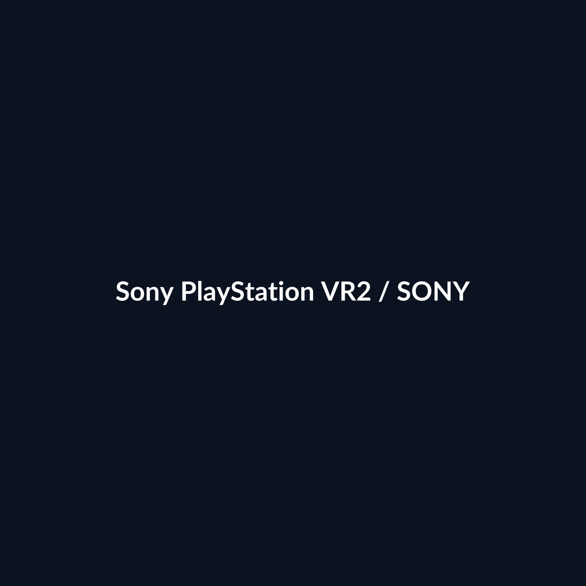 Sony PlayStation VR2 - Sony - DEALBYTE