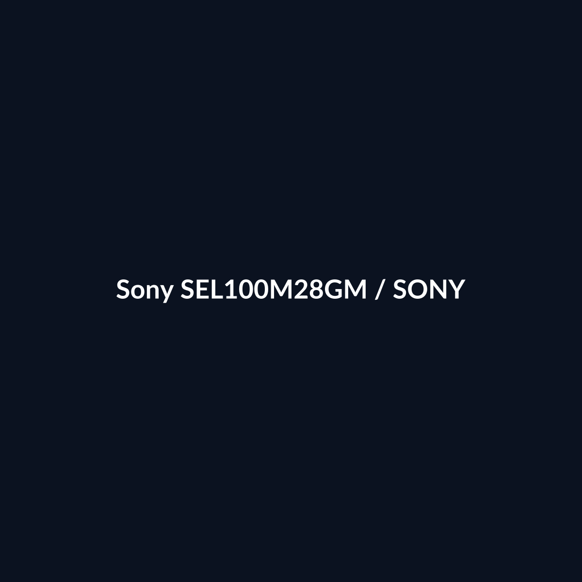 Sony Sony SEL100M28GM · DEALBYTE · vista 1