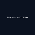 Sony SELP1020G - Sony - DEALBYTE