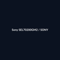 Sony SEL70200GM2 - Sony - DEALBYTE