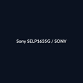 Sony SELP1635G - Sony - DEALBYTE