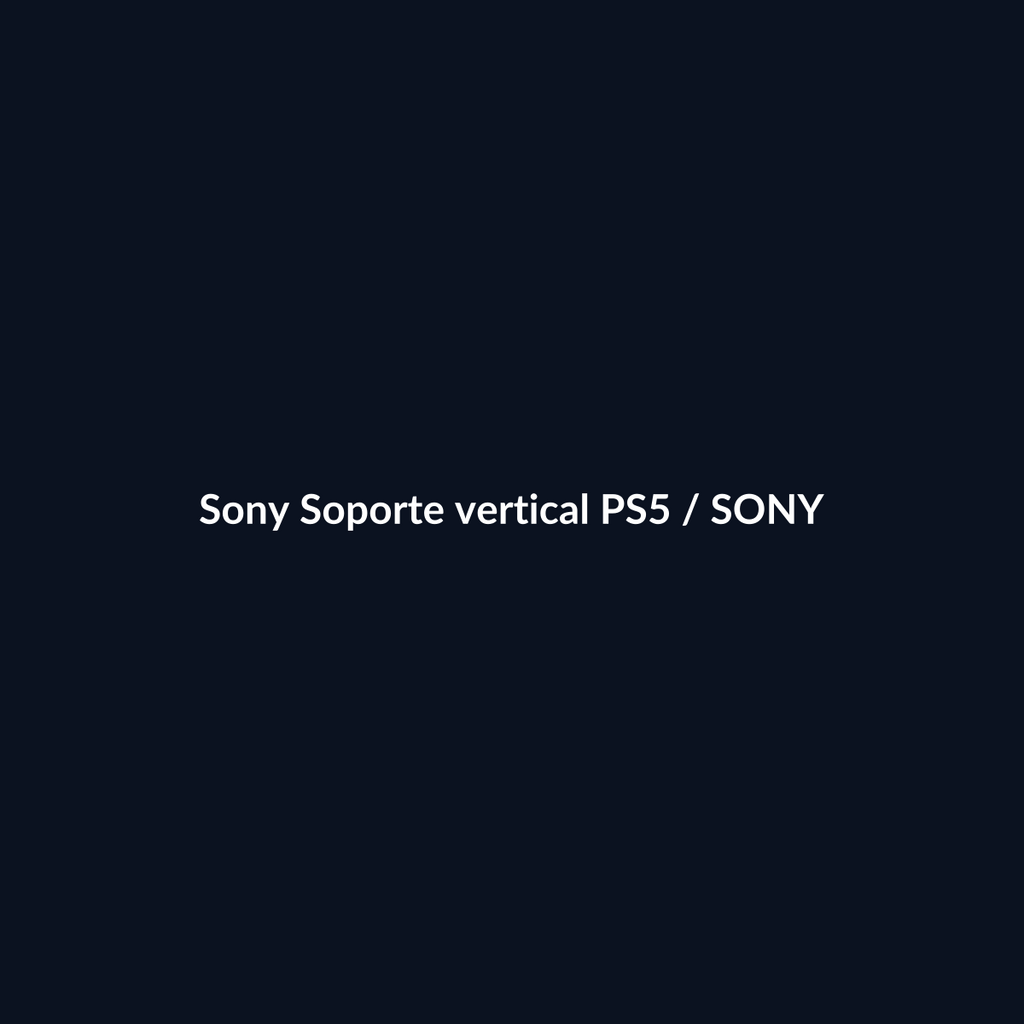 Sony Soporte vertical PS5 - Sony - DEALBYTE